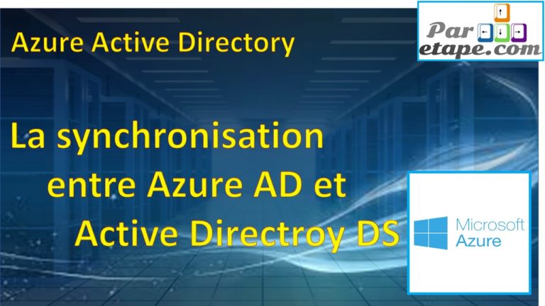 La synchronisation entre Azure AD et AD DS (2019)