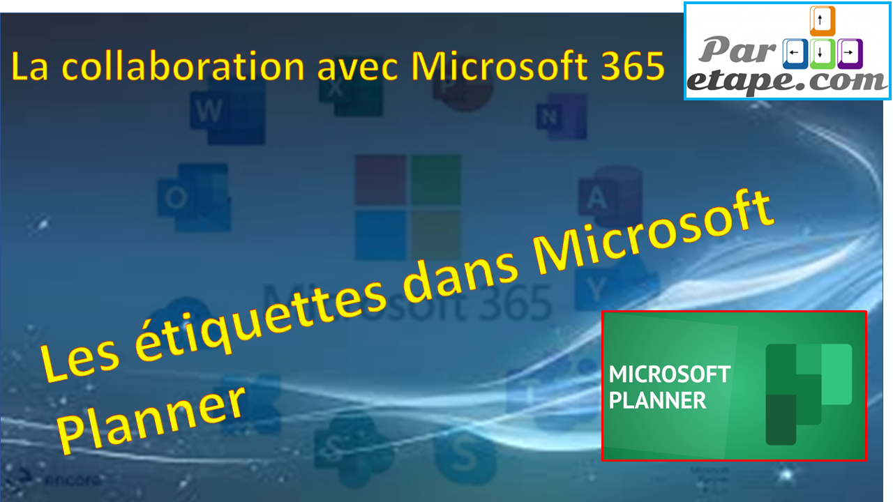 Les étiquettes dans Planner