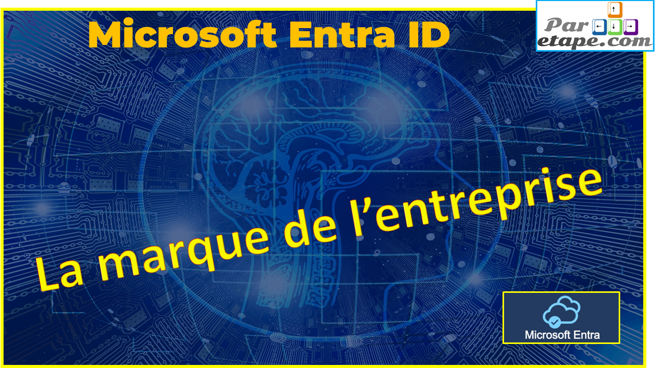 Microsoft Entra Marque Entreprise